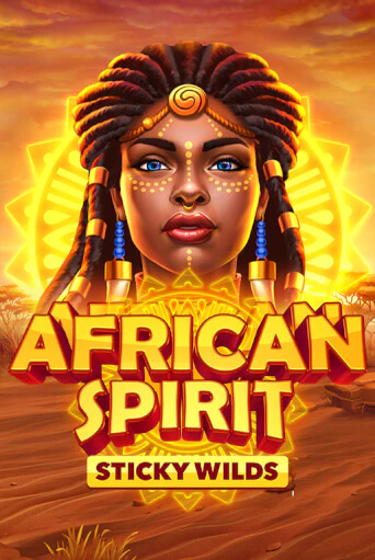 Бесплатная версия игры African Spirit Sticky Wilds | Champion Slots 