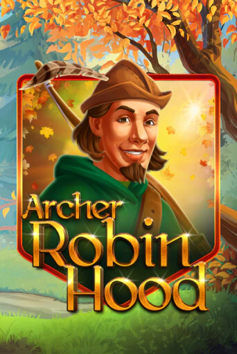 Бесплатная версия игры Archer Robin Hood | Champion Slots 