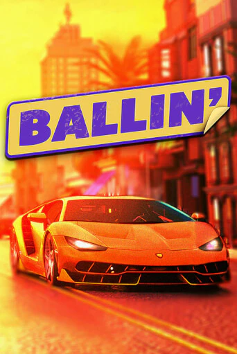 Бесплатная версия игры Ballin | Champion Slots 