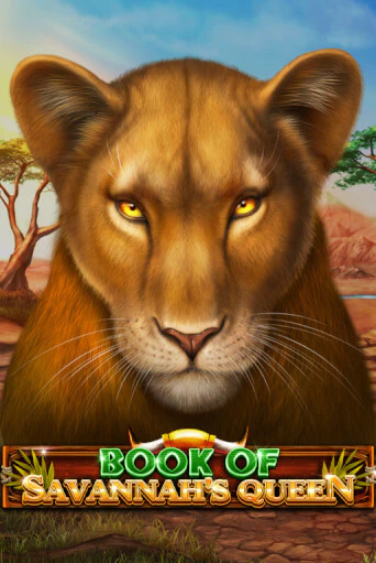 Бесплатная версия игры Book Of Savannah's Queen | Champion Slots 