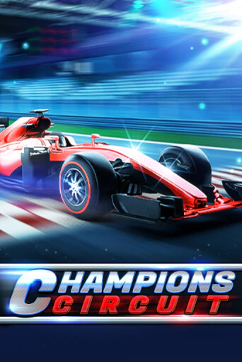 Бесплатная версия игры Champions Circuit | Champion Slots 