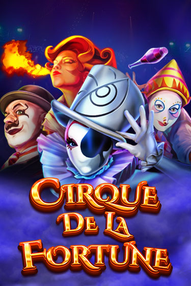 Бесплатная версия игры Cirque De La Fortune | Champion Slots 