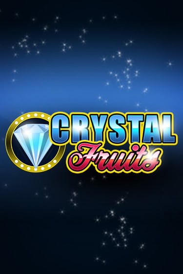 Бесплатная версия игры Сrystal Fruits | Champion Slots 