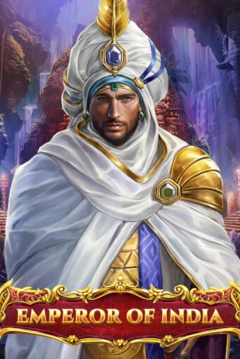 Бесплатная версия игры Emperor of India | Champion Slots 