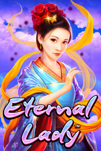 Бесплатная версия игры Eternal Lady | Champion Slots 