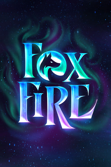 Бесплатная версия игры FoxFire | Champion Slots 