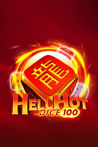 Бесплатная версия игры Hell Hot 100 Dice | Champion Slots 