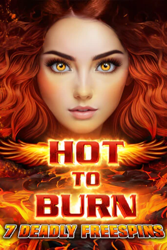 Бесплатная версия игры Hot to Burn 7 Deadly Free Spins | Champion Slots 