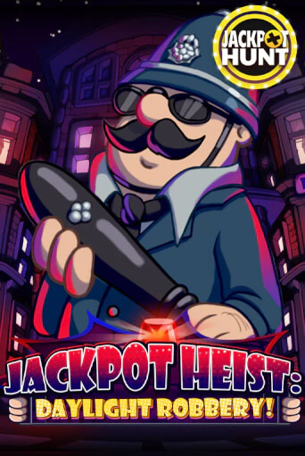 Бесплатная версия игры Jackpot Heist: Daylight Robbery | Champion Slots 
