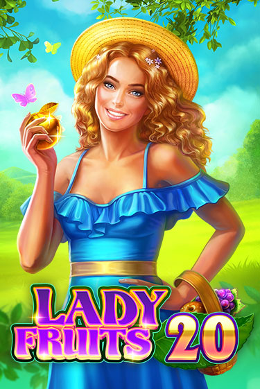 Бесплатная версия игры Lady Fruits 20 | Champion Slots 