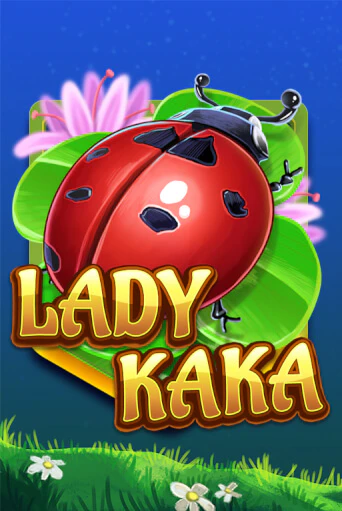 Бесплатная версия игры Lady KAKA | Champion Slots 