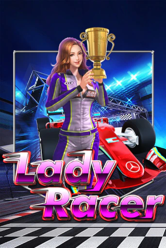 Бесплатная версия игры Lady Racer | Champion Slots 