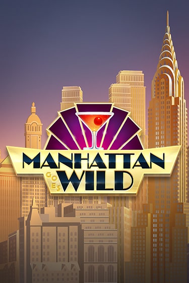 Бесплатная версия игры Manhattan Goes Wild | Champion Slots 