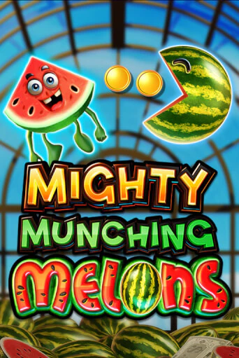 Бесплатная версия игры Mighty Munching Melons | Champion Slots 