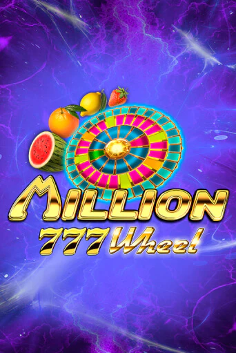 Бесплатная версия игры Million 777 Wheel | Champion Slots 