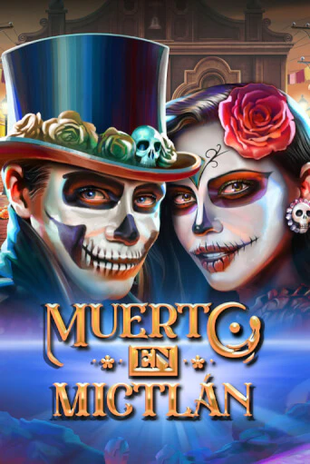Бесплатная версия игры Muerto en Mictlan | Champion Slots 