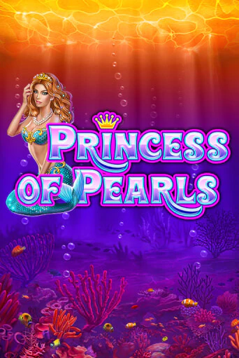 Бесплатная версия игры Princess of Pearls | Champion Slots 