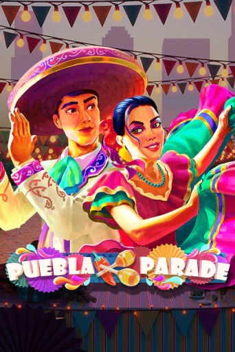 Бесплатная версия игры Puebla Parade | Champion Slots 