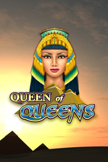 Бесплатная версия игры Queen of Queens | Champion Slots 