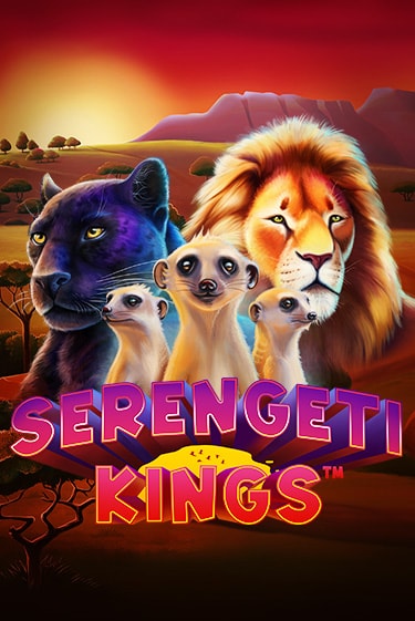 Бесплатная версия игры Serengeti Kings | Champion Slots 