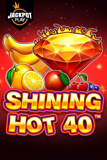 Бесплатная версия игры Shining Hot 40 Jackpot Play | Champion Slots 