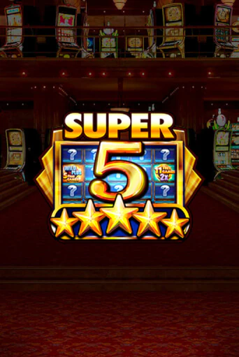 Бесплатная версия игры Super 5 Stars | Champion Slots 