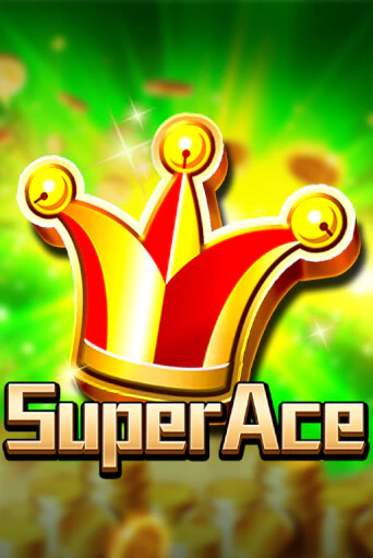 Бесплатная версия игры Super Ace | Champion Slots 