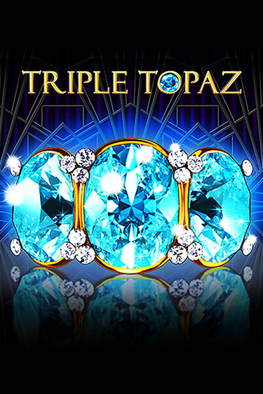 Бесплатная версия игры Triple Topaz | Champion Slots 