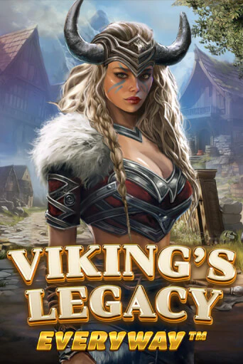 Бесплатная версия игры Viking’s Legacy Everyway | Champion Slots 