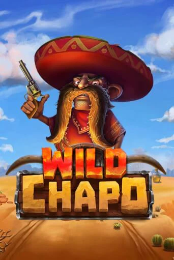 Бесплатная версия игры Wild Chapo | Champion Slots 