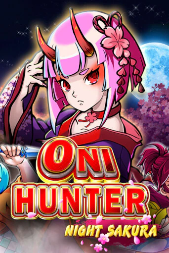 Бесплатная версия игры Oni Hunter Night Sakura | Champion Slots 