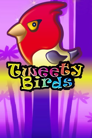 Бесплатная версия игры Tweety Birds | Champion Slots 